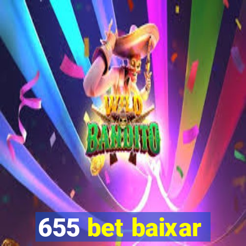 655 bet baixar